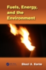 Fuels, Energy, and the Environment - eBook