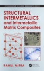 Structural Intermetallics and Intermetallic Matrix Composites - Book