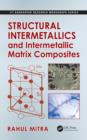 Structural Intermetallics and Intermetallic Matrix Composites - eBook