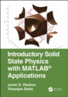 Introductory Solid State Physics with MATLAB Applications - Book