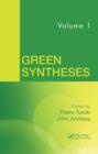 Green Syntheses, Volume 1 - eBook