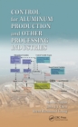 Control for Aluminum Production and Other Processing Industries - eBook