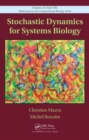 Stochastic Dynamics for Systems Biology - Book