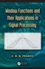 Window Functions and Their Applications in Signal Processing - Book