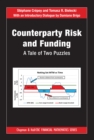 Counterparty Risk and Funding : A Tale of Two Puzzles - eBook