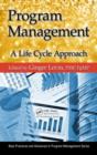 Program Management : A Life Cycle Approach - Book
