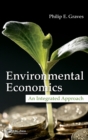 Environmental Economics : An Integrated Approach - Book