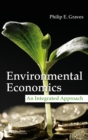 Environmental Economics : An Integrated Approach - eBook