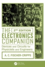 The Electronics Companion : Devices and Circuits for Physicists and Engineers, 2nd Edition - Book