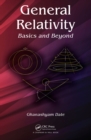 General Relativity : Basics and Beyond - eBook