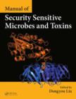 Manual of Security Sensitive Microbes and Toxins - eBook