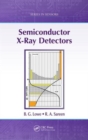 Semiconductor X-Ray Detectors - Book