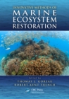Innovative Methods of Marine Ecosystem Restoration - eBook