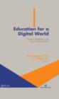 Education for a Digital World : Present Realities and Future Possibilities - eBook