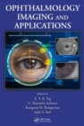 Ophthalmological Imaging and Applications - Book