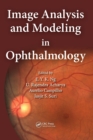 Image Analysis and Modeling in Ophthalmology - Book