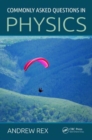 Commonly Asked Questions in Physics - Book