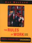 The Rules of Work : A Practical Engineering Guide to Ergonomics, Second Edition - eBook