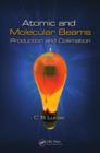 Atomic and Molecular Beams : Production and Collimation - eBook