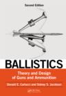 Ballistics : Theory and Design of Guns and Ammunition, Second Edition - eBook