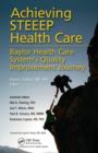 Achieving STEEEP Health Care : Baylor Health Care System's Quality Improvement Journey - eBook