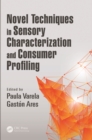 Novel Techniques in Sensory Characterization and Consumer Profiling - eBook
