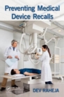 Preventing Medical Device Recalls - Book