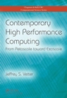 Contemporary High Performance Computing : From Petascale toward Exascale - Book
