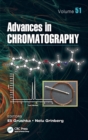 Advances in Chromatography, Volume 51 - Book
