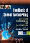 Handbook of Sensor Networking : Advanced Technologies and Applications - eBook