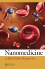 Nanomedicine : A Soft Matter Perspective - eBook