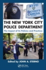 The New York City Police Department : The Impact of Its Policies and Practices - Book