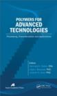 Polymers for Advanced Technologies : Processing, Characterization and Applications - eBook