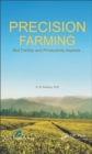 Precision Farming : Soil Fertility and Productivity Aspects - eBook