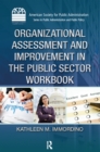 Organizational Assessment and Improvement in the Public Sector Workbook - eBook