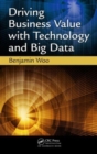 Driving Business Value with Technology and Big Data - Book