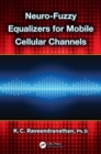 Neuro-Fuzzy Equalizers for Mobile Cellular Channels - Book