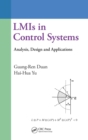 LMIs in Control Systems : Analysis, Design and Applications - Book
