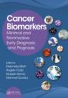 Cancer Biomarkers : Minimal and Noninvasive Early Diagnosis and Prognosis - eBook