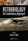 Astrobiology : An Evolutionary Approach - Book