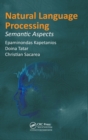 Natural Language Processing : Semantic Aspects - Book