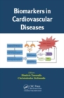 Biomarkers in Cardiovascular Diseases - Book