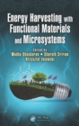 Energy Harvesting with Functional Materials and Microsystems - eBook