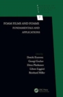 Foam Films and Foams : Fundamentals and Applications - Book