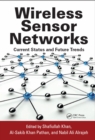 Wireless Sensor Networks : Current Status and Future Trends - eBook