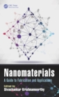 Nanomaterials : A Guide to Fabrication and Applications - eBook