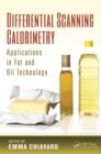 Differential Scanning Calorimetry : Applications in Fat and Oil Technology - eBook