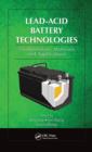 Lead-Acid Battery Technologies : Fundamentals, Materials, and Applications - eBook
