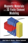 Magnetic Materials and 3D Finite Element Modeling - Book