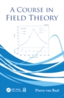 A Course in Field Theory - eBook